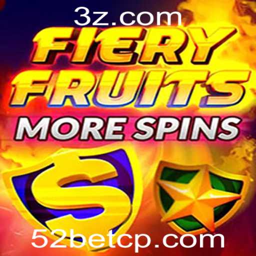 FieryFruitsMoreSpins: A Nova Atração no 52bet app